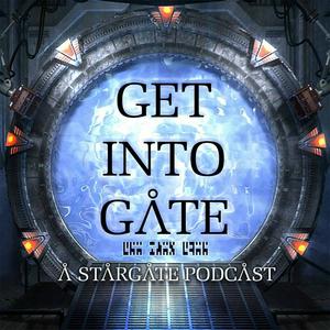 Höre Get Into Gate: A Stargate Podcast in der App.