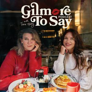 Höre Gilmore To Say: A Gilmore Girls Podcast in der App.