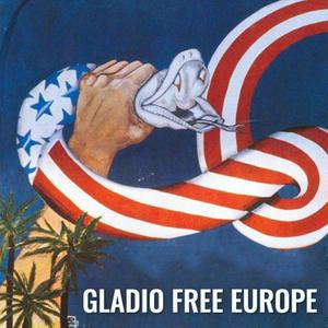 Höre Gladio Free Europe in der App.