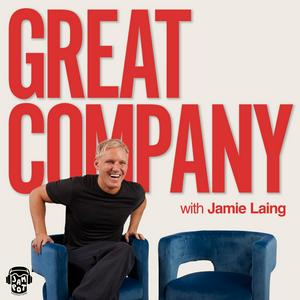 Höre Great Company with Jamie Laing in der App.