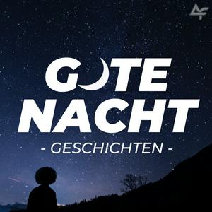 Höre Gute Nacht Geschichten in der App.