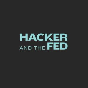 Höre Hacker And The Fed in der App.