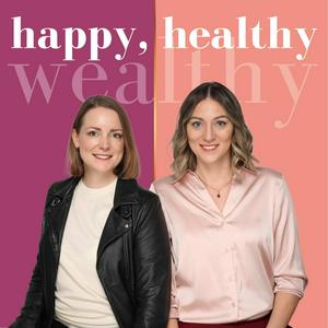 Höre happy, healthy & wealthy in der App.