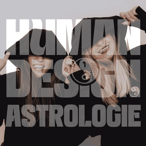 Höre Human Design Astrologie - Podcast in der App.