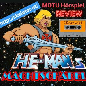 Höre HE-MANs Machtschädel - Das MOTU Hörspiel Review in der App.