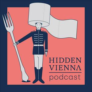 Höre Hidden Vienna Podcast in der App.