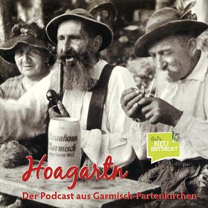 Höre Hoagartn - Der Podcast aus Garmisch-Partenkirchen in der App.