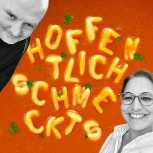 Höre Hoffentlich schmeckt's - der unvollkommene Kochcast in der App.