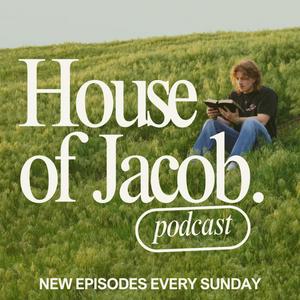 Höre House of Jacob Podcast in der App.