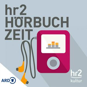 Höre hr2 Hörbuch Zeit in der App.