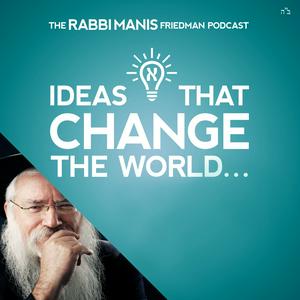 Höre The Rabbi Manis Friedman Podcast in der App.