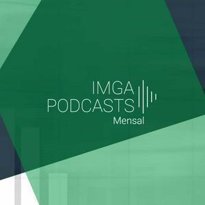 Höre IMGA PODCASTS - Mensal in der App.