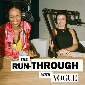 Höre The Run-Through with Vogue in der App.