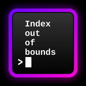 Höre Index out of bounds | Entwickler/Developer Podcast in der App.