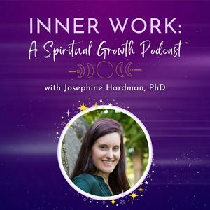 Höre Inner Work: A Spiritual Growth Podcast in der App.