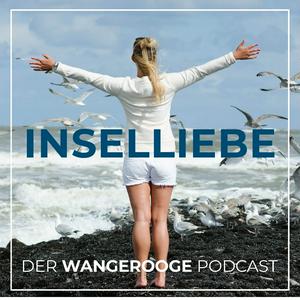 Höre Inselliebe – Wangerooge in der App.