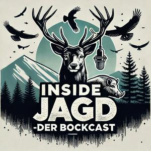 Höre Inside Jagd - Der Bockcast in der App.