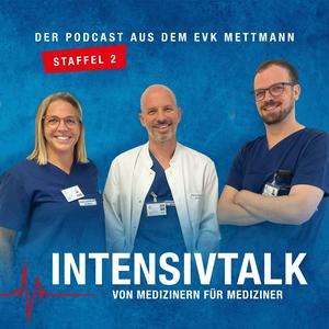 Höre Intensivtalk – von Medizinern für Mediziner in der App.