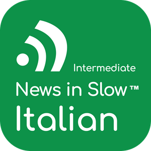 Höre News in Slow Italian in der App.