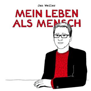 Höre Jan Weiler: Mein Leben als Mensch in der App.