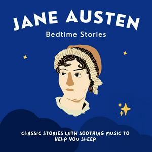 Höre Jane Austen Bedtime Stories in der App.