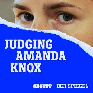 Höre Judging Amanda Knox in der App.