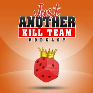 Höre Just Another Kill Team Podcast in der App.