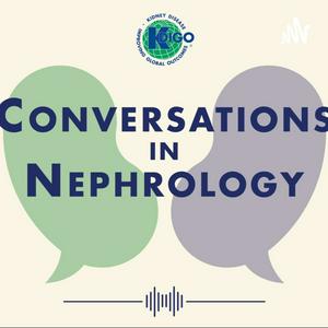 Höre KDIGO Conversations in Nephrology in der App.