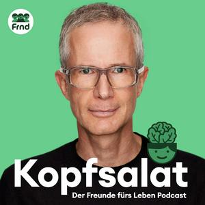 Höre Kopfsalat - Der "Freunde fürs Leben" Podcast über Depression und mentale Gesundheit in der App.