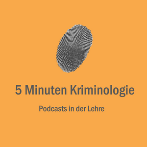 Höre 5 Minuten Kriminologie in der App.