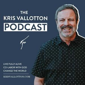 Höre The Kris Vallotton Podcast in der App.