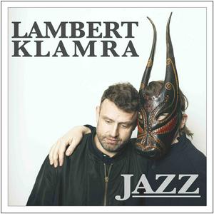 Höre Lambert Klamra Jazz in der App.