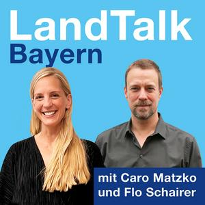 Höre LandTalk Bayern - Der Polit-Podcast, der hinterfragt. in der App.