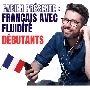 Höre Le français avec Fluidité débutants in der App.