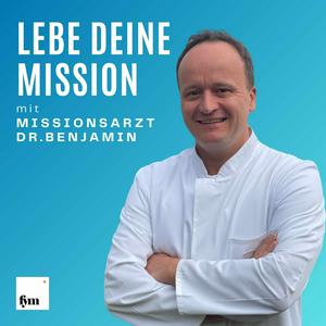 Höre Lebe deine Mission in der App.