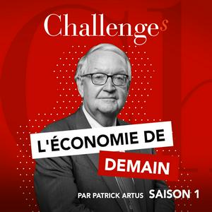 Höre L’économie de demain est l’affaire de tous, avec Patrick Artus in der App.