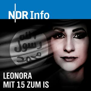 Höre Leonora - Mit 15 zum IS in der App.