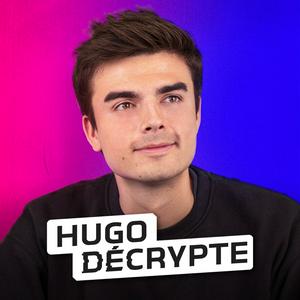 Höre HugoDécrypte - Actus et interviews in der App.