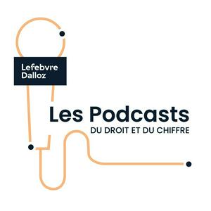 Höre Les Podcasts du Droit et du Chiffre in der App.