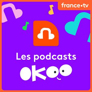 Höre Les podcasts Okoo in der App.