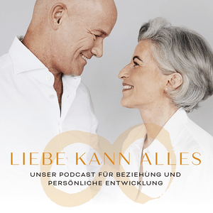 Höre Liebe kann alles - Der Beziehungspodcast mit Eva-Maria & Wolfram Zurhorst in der App.