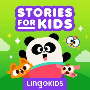 Höre Lingokids: Stories for Kids —Learn life lessons and laugh! in der App.