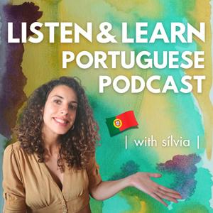 Höre Listen & Learn - Portuguese of Portugal in der App.