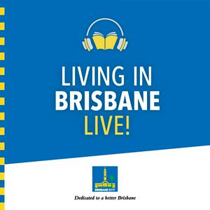 Höre Living In Brisbane Live! in der App.