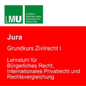 Höre LMU Grundkurs Zivilrecht 2022/2023 in der App.