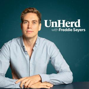 Höre UnHerd with Freddie Sayers in der App.