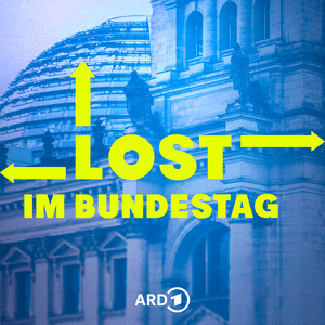 Höre Lost im Bundestag in der App.