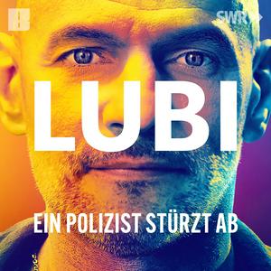 Höre Lubi - Ein Polizist stürzt ab in der App.