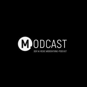 Höre M.ODCAST - Der Moderations-Podcast der M.Regie in der App.