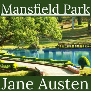 Höre Mansfield Park - Jane Austen in der App.